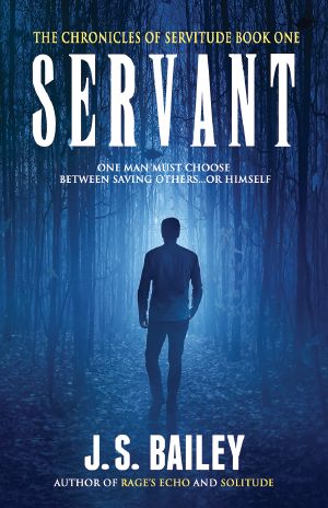 [The Chronicles of Servitude 01] • Servant